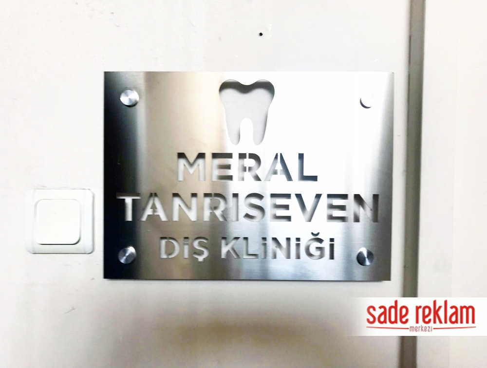 lazer kesim metal kapı tabelası-krom metal oyma kapı tabelası-metal dişçi tabelası-diş hekimi tabelası-sade reklam