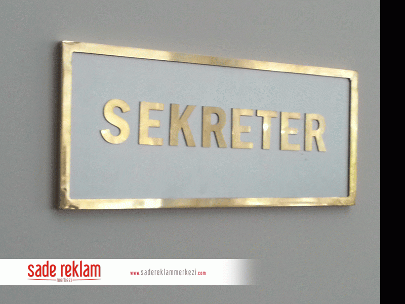 Sekreter isimlik, sekreter kapı tabelası, sekreterlik tabela