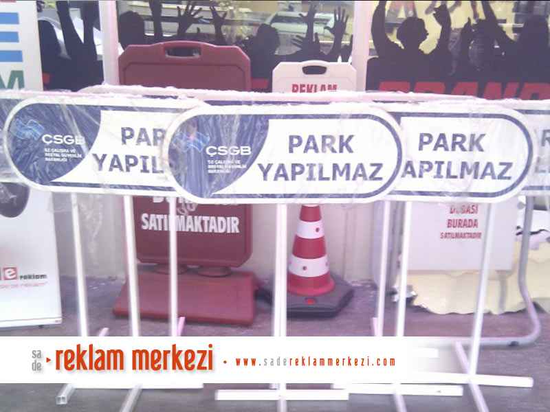 Çalışma Bakanlığı Park Yapılmaz Levha Görünümü