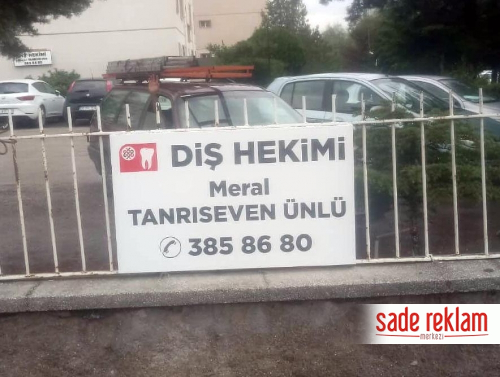 diş hekimi tabelası-bahçe kokuluk tabela-sade reklam