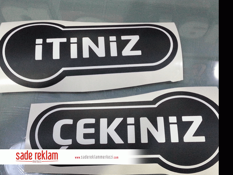 itiniz çekiniz kapı yazısı