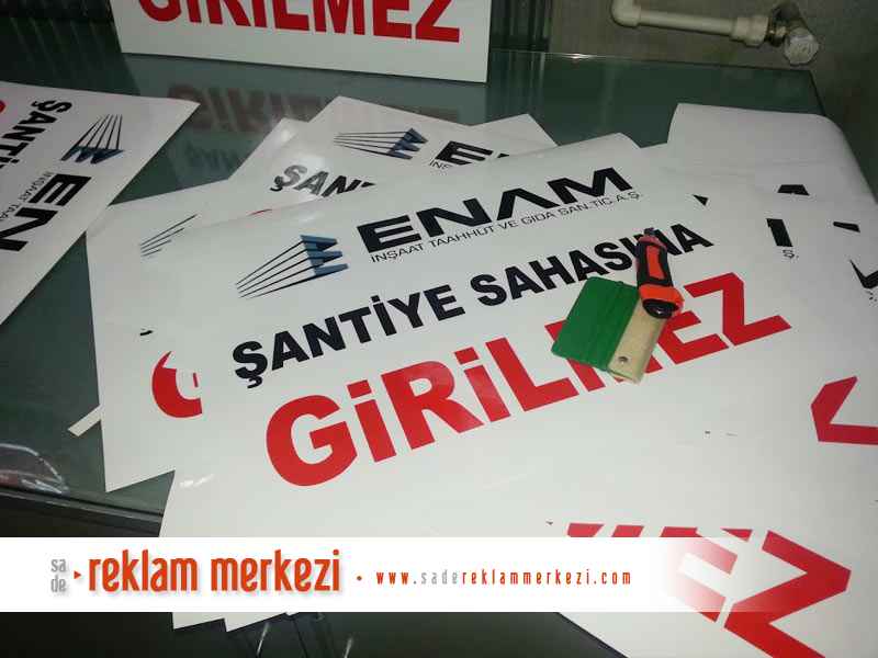 şantiye sahasına girilmez levhası