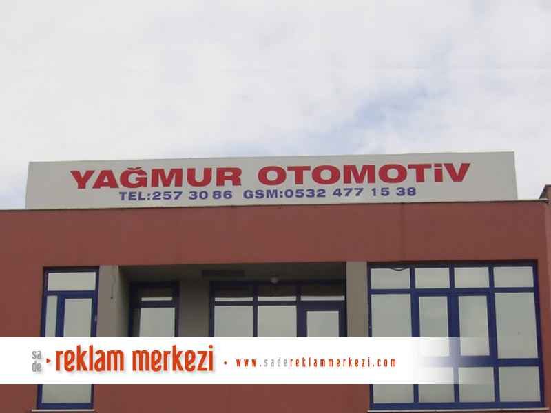 Yağmur Otomotiv Germe Vİnily Çatı Tabelası Görünümü